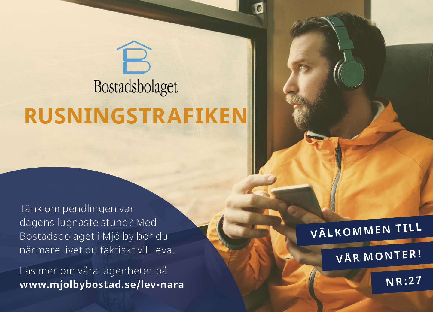 Annons med en man i orange jacka som sitter på ett tåg